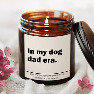 CuddleMutt™ “In My Dog Dad Era” Candle